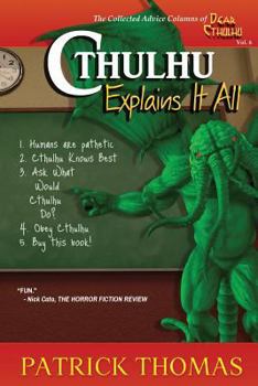 Paperback Cthulhu Explains It All: A Dear Cthulhu Collection Book