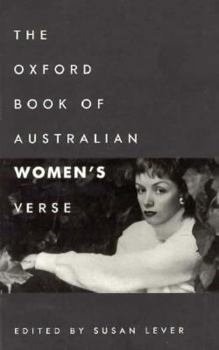 Paperback The Oxford Book of Australian Women's Verse Book