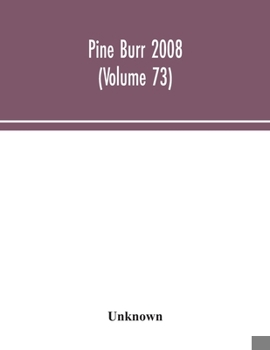 Paperback Pine Burr 2008 (Volume 73) Book