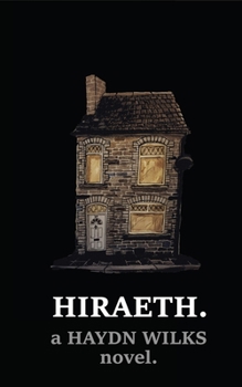 Paperback Hiraeth.: the existential moron's lockdown novel Book