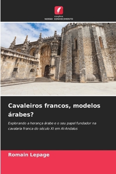 Paperback Cavaleiros francos, modelos árabes? [Portuguese] Book