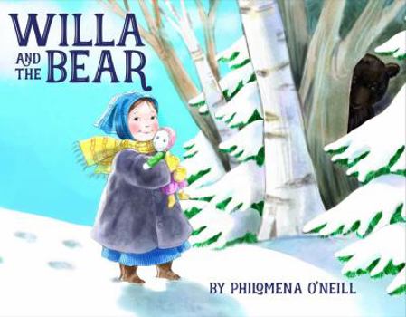 Hardcover Willa and the Bear Book