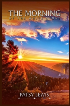 Paperback The Morning of the White Stone Book