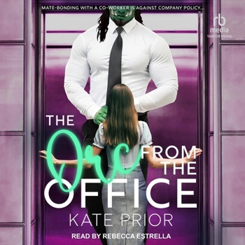 The Orc from the Office - Book #2 of the Claws & Cubicles
