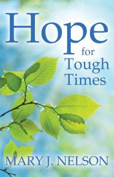 Paperback Hope for Tough Times Book