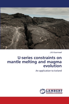 Paperback U-series constraints on mantle melting and magma evolution Book