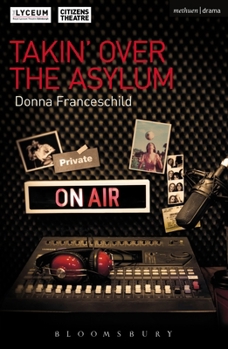 Paperback Takin' Over the Asylum Book