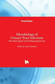 Hardcover Microbiology of Urinary Tract Infections: Microbial Agents and Predisposing Factors Book