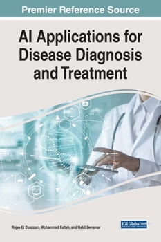 Hardcover AI Applications for Disease Diagnosis and Treatment Book