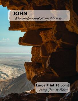 Paperback JOHN Easier-to-read King James: LARGE PRINT — 18 point, King James Today™ Book