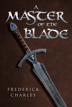 Paperback A Master of the Blade Book