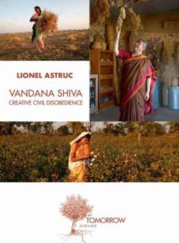 Paperback Vandana Shiva: Creative Civil Disobedience Book
