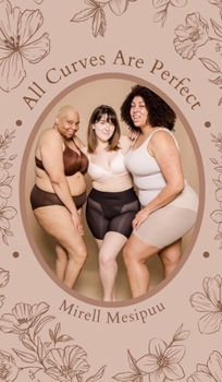 Hardcover All Curves Are Perfect Book
