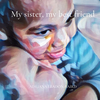 Paperback My sister, my best friend Book
