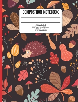 Paperback Composition Notebook College Ruled: Hedgehog 110 Pages Book