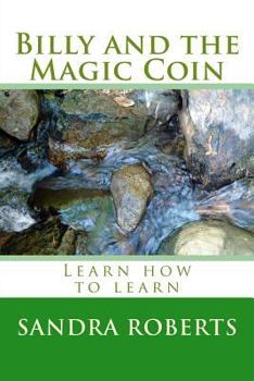 Paperback Billy and the Magic Coin: Learn how to learn Book