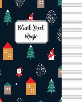 Blank Sheet Music Composition Manuscript Staff Paper Art Music Christmas Notebook Birthday Gift: Sheet Music Notebook / Journal Gift, 100 Pages, 8x10, Soft Cover, Matte Finish
