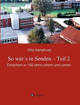 Paperback So war´s in Senden - Teil 2 [German] Book