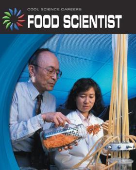 Food Scientist - Book  of the Cool Science Careers