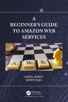 Paperback A Beginners Guide to Amazon Web Services Book