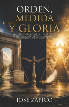 Paperback Orden, Medida y Gloria [Spanish] Book