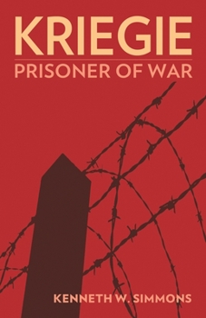 Paperback Kriegie: Prisoner of War Book