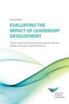Paperback Evaluating the Impact of Leadership Development 2E Book