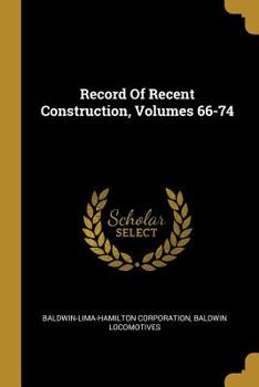 Paperback Record Of Recent Construction, Volumes 66-74 Book