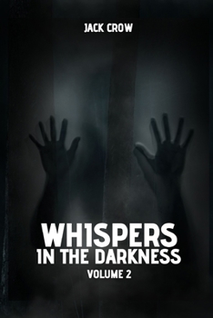 Paperback Whispers in the Darkness: Volume 2 Book