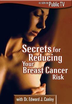 DVD Secrets for Reducing Your Breast Cancer Risk Book