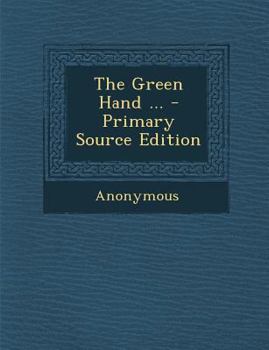 Paperback The Green Hand ... Book