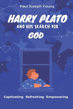 Paperback HARRY PLATO And His Search For God Book