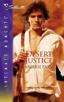Desert Justice (Silhouette Intimate Moments) - Book #4 of the Code of the Outback