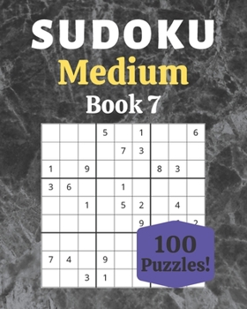 Paperback Sudoku Medium Book 7: 100 Sudoku for Adults - Large Print - Medium Difficulty - Solutions at the End - 8'' x 10'' [Large Print] Book