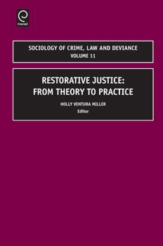 Hardcover Restorative Justice: From Theory to Practice Book