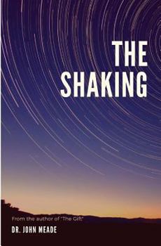 The Shaking (Mike)
