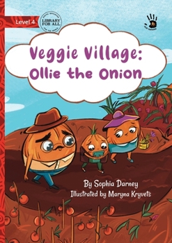 Paperback Veggie Village: Ollie the Onion - Our Yarning Book
