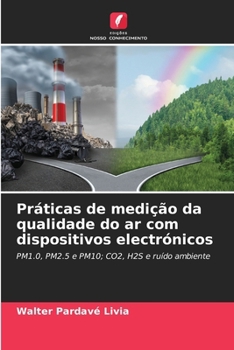 Paperback Práticas de medição da qualidade do ar com dispositivos electrónicos [Portuguese] Book