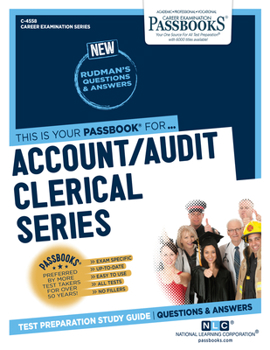 Paperback Account/Audit Clerical Series (C-4558): Passbooks Study Guide Volume 4558 Book
