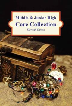 Middle & Junior High Core Collection, 11th Edition (2014)