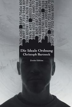 Paperback Die Ideale Ordnung: Zweite Edition [German] Book