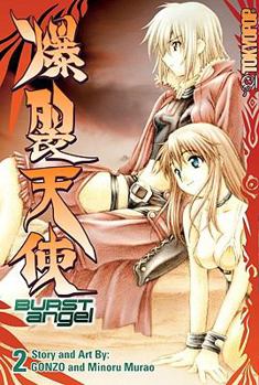 Bakuretsu Tenshi - Book #3 of the Burst Angel