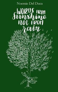 Paperback Words from Sunshine, Not from Rain Book
