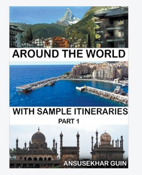 Paperback Around the World through some Sample Itineraries Book
