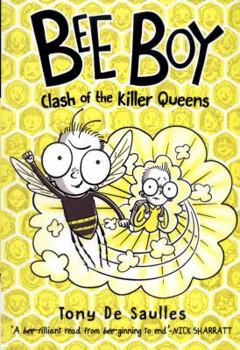 Paperback Bee Boy: Clash of the Killer Queens Book