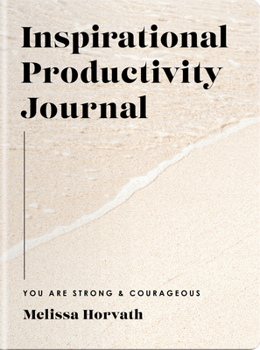 Paperback You Are Strong & Courageous: Inspirational Productivity Journal Book