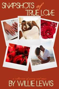 Paperback Snapshots of True Love Book
