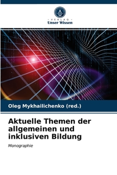 Paperback Aktuelle Themen der allgemeinen und inklusiven Bildung [German] Book