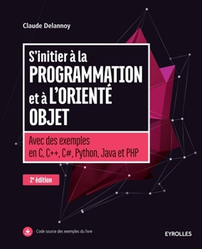 Paperback S'initier à la programmation et à l'orienté objet [French] Book