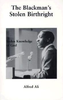 Paperback The Blackman's Stolen Birthright: Stolen Knowledge of God Book